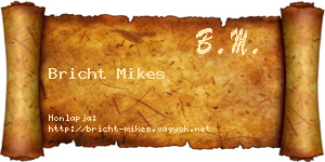 Bricht Mikes névjegykártya